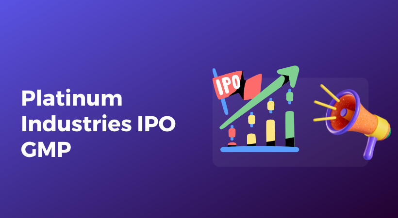 Platinum Industries IPO GMP